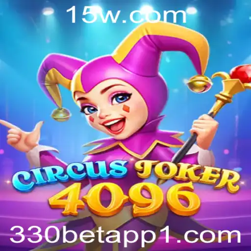 Explorando o Inovador Jogo CircusJoker4096 e Sua Integração com o 330bet App